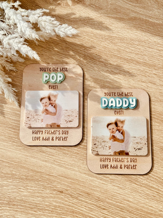 Photo Fridge Magnet - Fathers Day Inspired