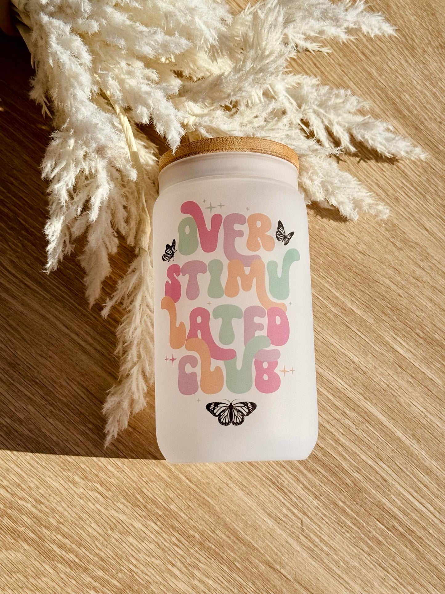 Mothers Day Tumbler - Over Stimulated Club