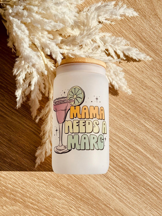 Mothers Day Tumbler - Mama Needs A Marg